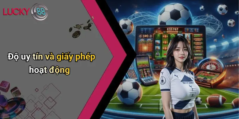 Top 10 Nhà Cái Thể Thao: Đánh Giá Cược Đa Dạng, Thắng Đậm 2 Độ uy tín và giấy phép hoạt động